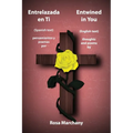Entrelazada en Ti: Entwined in You - Paperback
