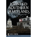 Haunted Southern Maryland - Paperback