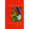 Golden Arches East: McDonald's in East Asia - Paperback