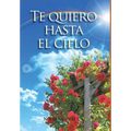 Te quiero hasta el cielo - Hardcover