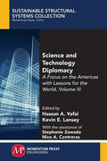 Science and Technology Diplomacy, Volume III: A Focus on the Americas with Lessons for the World - Paperback