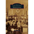 Cincinnati's Freemasons - Hardcover