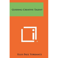 Guiding Creative Talent - Paperback