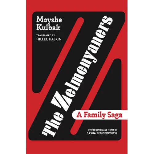 The Zelmenyaners: A Family Saga - Paperback