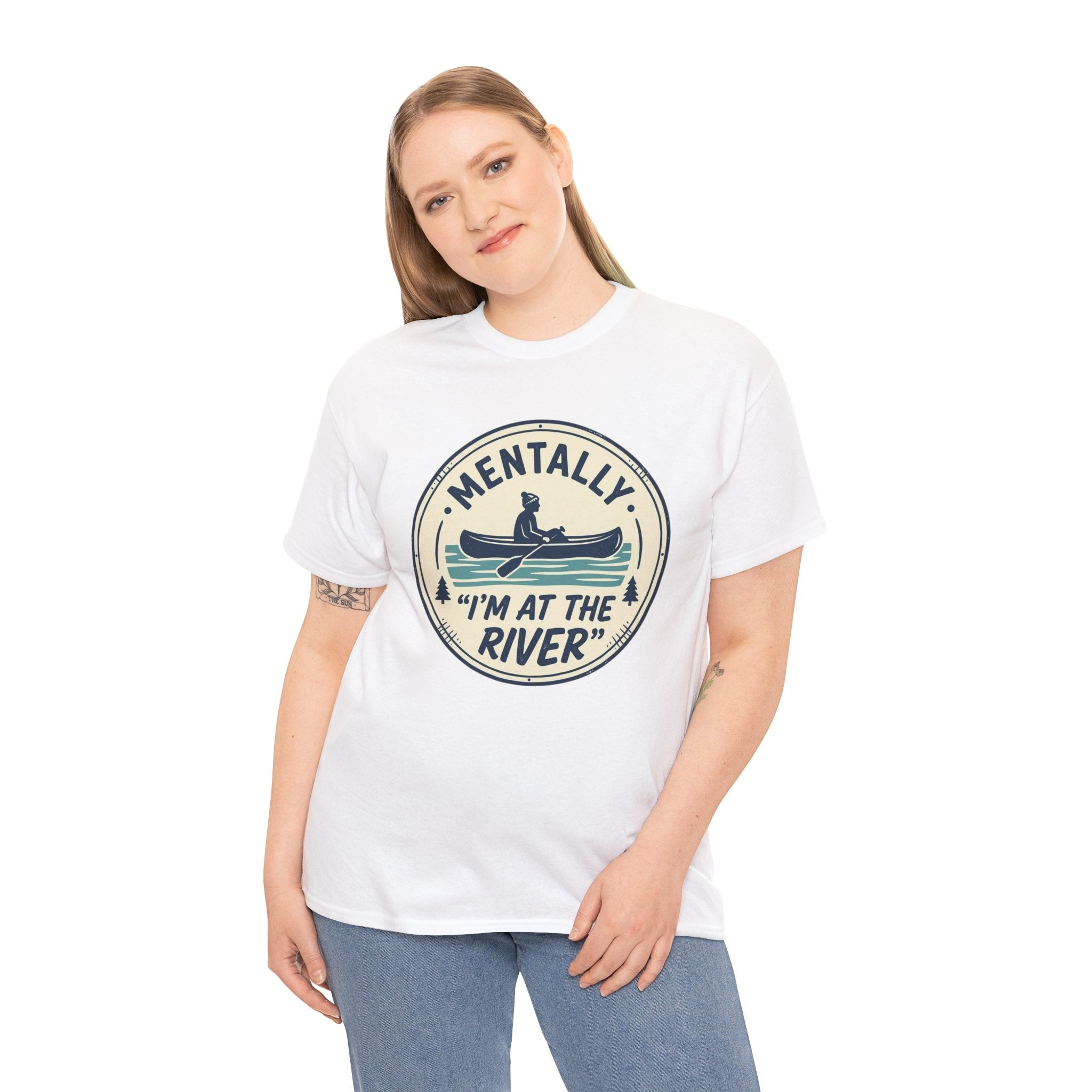 "Mentally I’m At The River" Canoe Graphic Tee