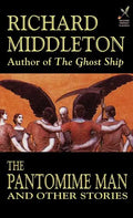 The Pantomime Man and Others - Hardcover