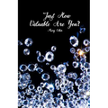 Just How Valuable Are You? - Paperback