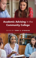 Academic Advising in the Community College - Paperback