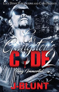 A Gangster's Code 2: Thug Immortal - Paperback