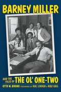 Barney Miller and the Files of the Ol' One-Two (hardback) - Hardcover