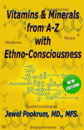 Vitamins and Minerals From A to Z with Ethno-Consciousness - Paperback