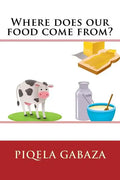 Where does our food come from? - Paperback