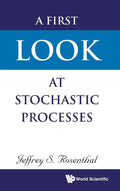 A First Look at Stochastic Processes - Hardcover