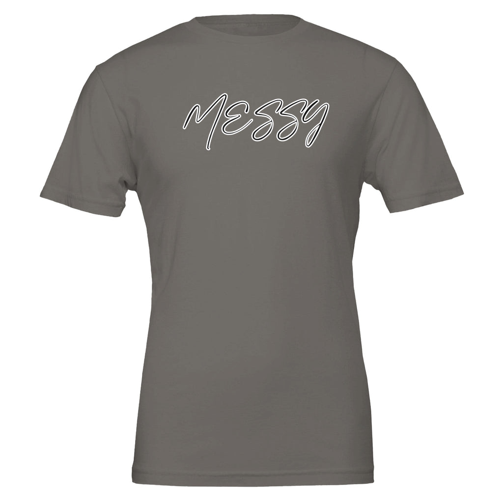 Imperfectly MESSY T-Shirt