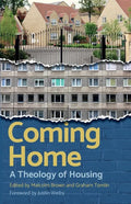 Coming Home: Christian Perspectives on Housing - Paperback