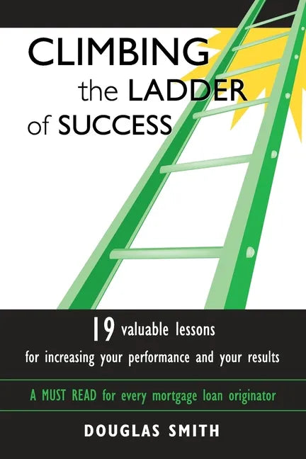 Climbing the Ladder of Success - Paperback
