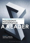 An Historical Introduction to the Philosophy of Mathematics: A Reader - Paperback