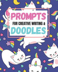 Prompts for Creative Writing and Doodles: Creative Writing with Fantasy Prompts and Unicorns - Paperback