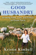 Good Husbandry: A Memoir - Paperback