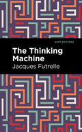 The Thinking Machine - Hardcover