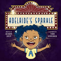 Adelaide's Sparkle - Paperback
