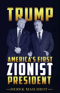 Trump: America's First Zionist President - Paperback