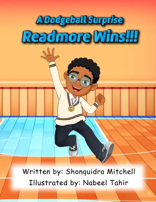 Readmore Wins: A Dodgeball Surprise - Paperback