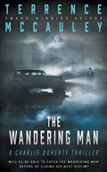 The Wandering Man: A Charlie Doherty Thriller - Paperback