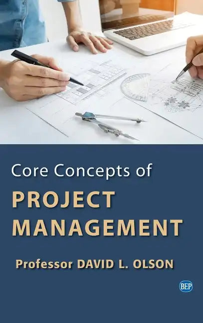 Core Concepts of Project Management - Hardcover