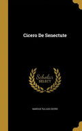 Cicero De Senectute - Hardcover