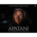 Apatani: The Forgotten Origin - Paperback