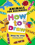 How to Draw Animals for beginners: Activity Book for Kids boy, girls - Paperback