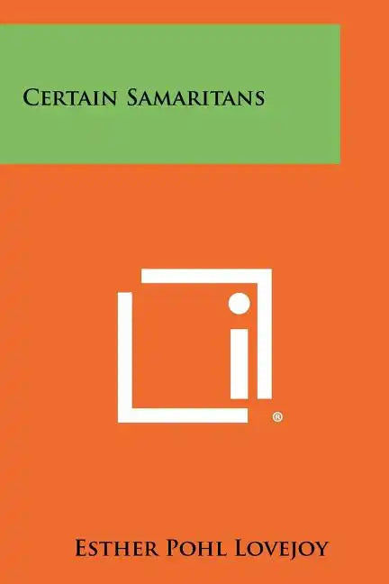 Certain Samaritans - Paperback