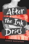 After the Ink Dries - Paperback