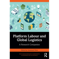 Platform Labour and Global Logistics: A Research Companion - Paperback