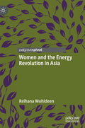 Women and the Energy Revolution in Asia - Hardcover