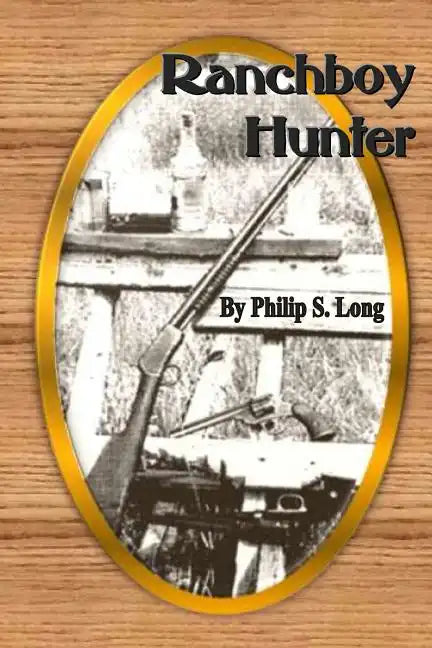 Ranchboy Hunter - Paperback