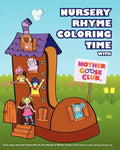 Nursery Rhyme Coloring Time with Mother Goose Club - Paperback