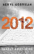 2012: Deadly Awakening: End of the World? - Paperback