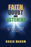 Faith, Doubt, and Listening - Paperback