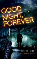 Good Night, Forever - Hardcover