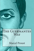 The Guermantes Way - Paperback