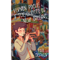 Vernon Poche & the Ghosts of New Orleans - Paperback