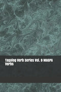 Tagalog Verb Series Vol. 9 MAGPA Verbs - Paperback