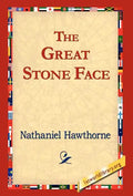 The Great Stone Face - Hardcover