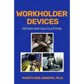 Workholder Devices: Design and Calculations - Paperback