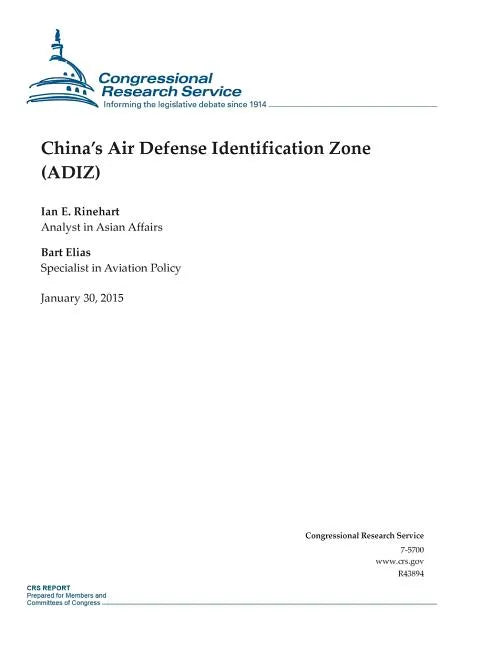 China's Air Defense Identification Zone (ADIZ) - Paperback