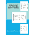 Swimming Technique Illustrated - Paperback