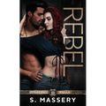 Rebel - Paperback