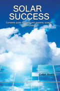 Solar Success: ♦ Homes ♦ Cabins ♦ RVs ♦ - Paperback